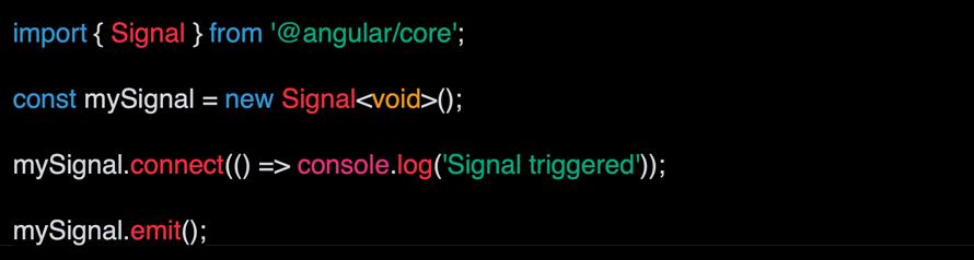 Exemple d'un fragment de code informatique tapé avec Signals en TypeScript, qui montre la simplification d'un système dévènement